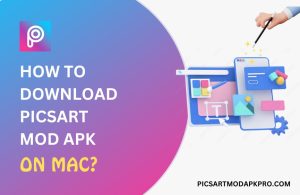 how to download picsart mod apk on mac
